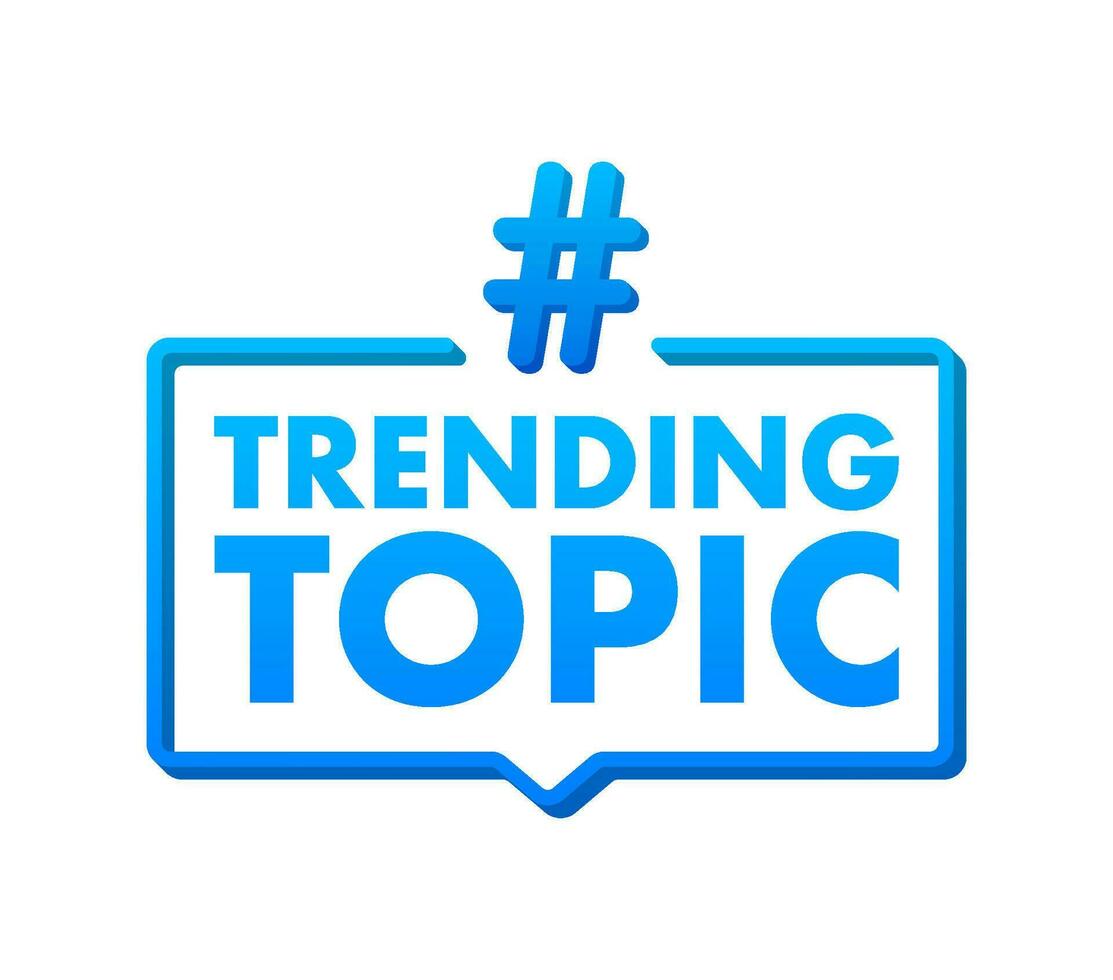 Trending Topics